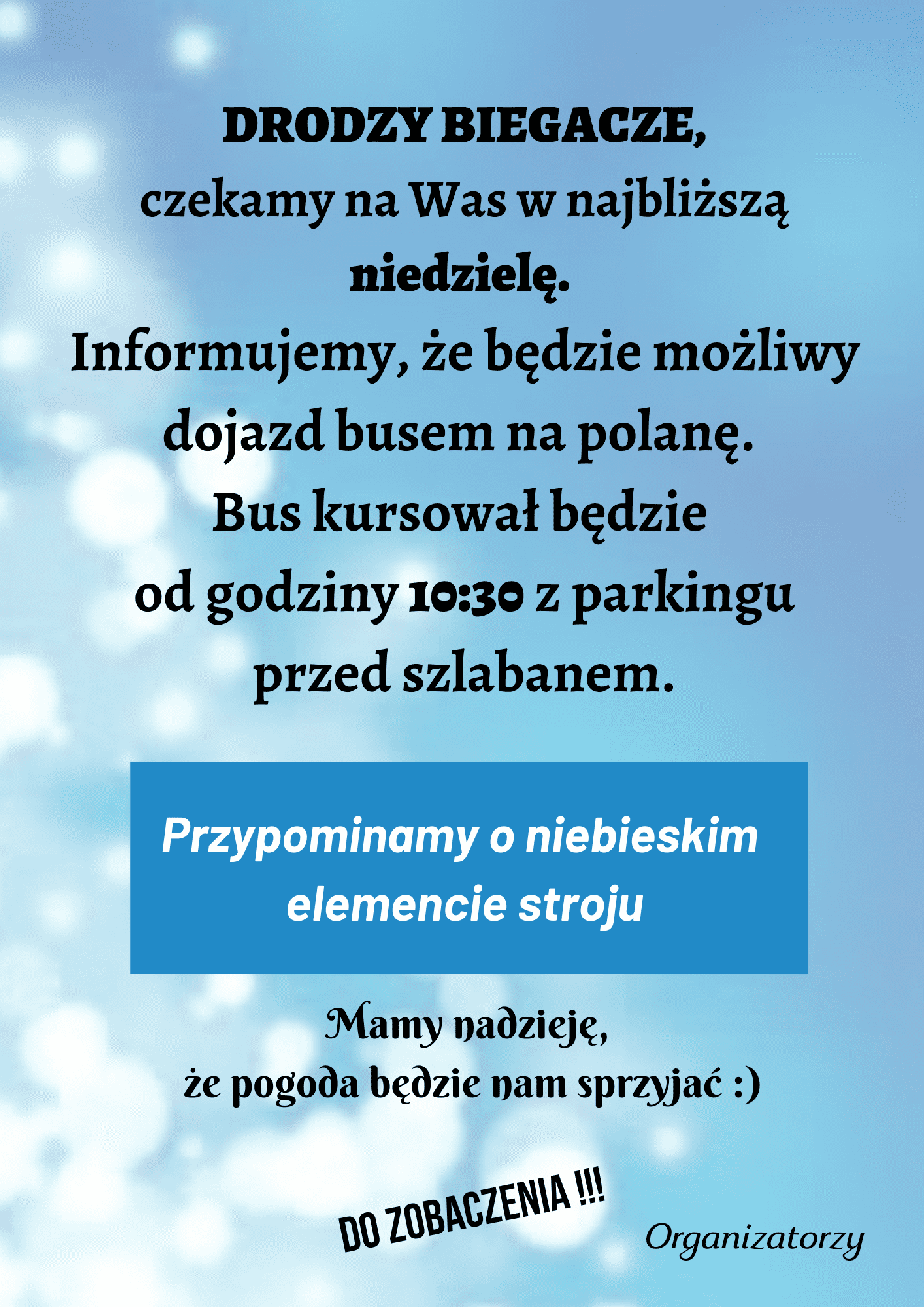 Informacja dla uczestników Niebieskiego Biegu Świadomości Autyzmu