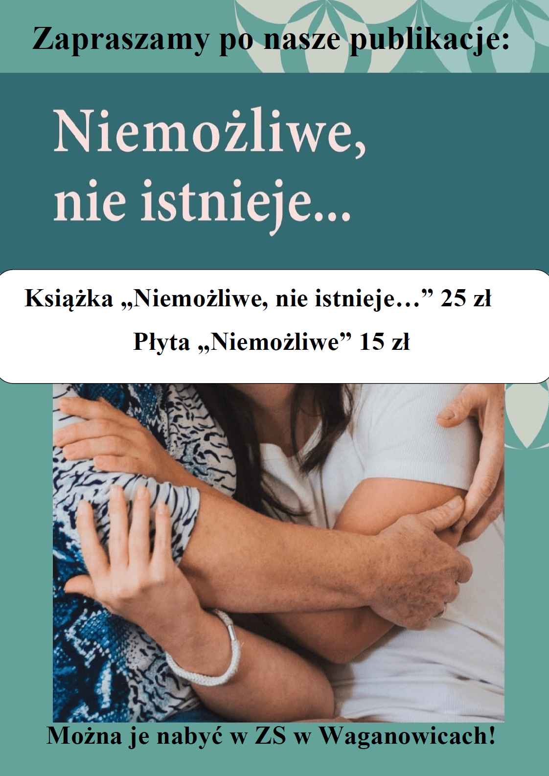 Plakat - nasza książka i płyta - Niemożliwe, nie istnieje...