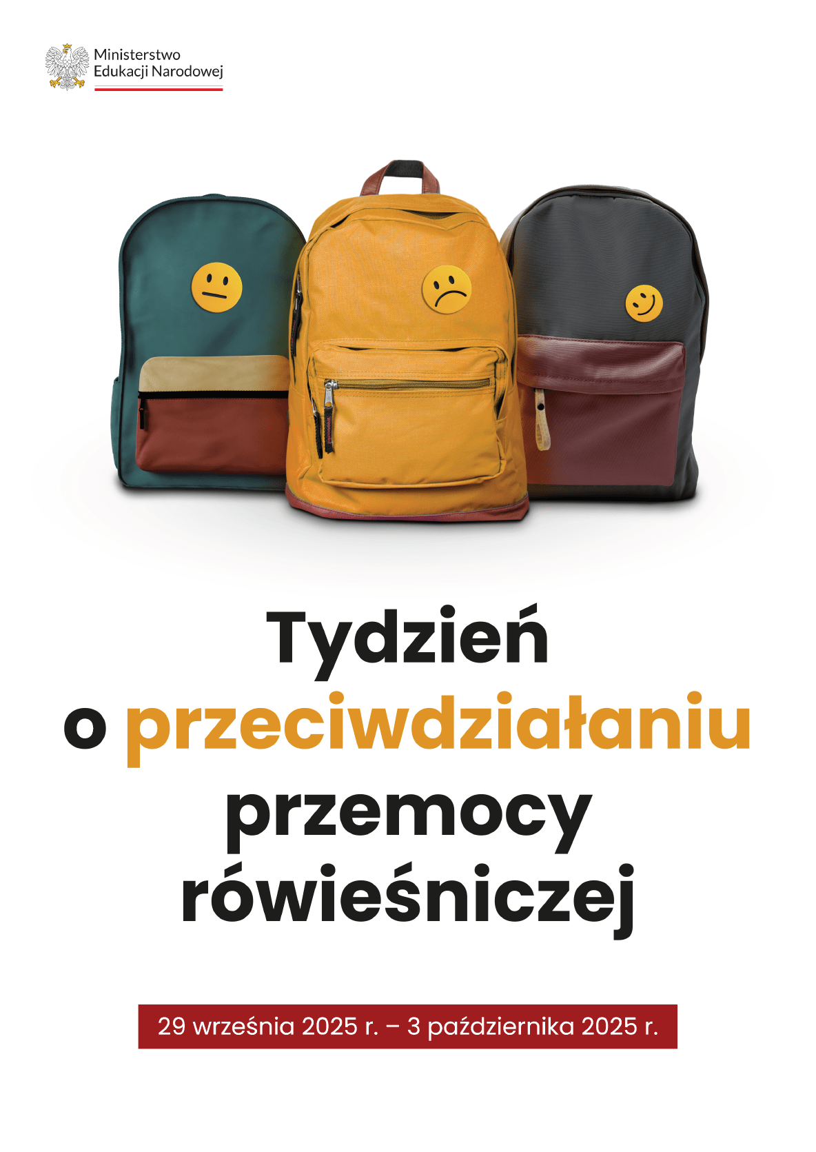 Plakat: Tydzień o przeciwdziałaniu przemocy rówieśniczej (29 września 2025 r. - 3 października 2025 r.). Patronat: Ministerstwo Edukacji Narodowej