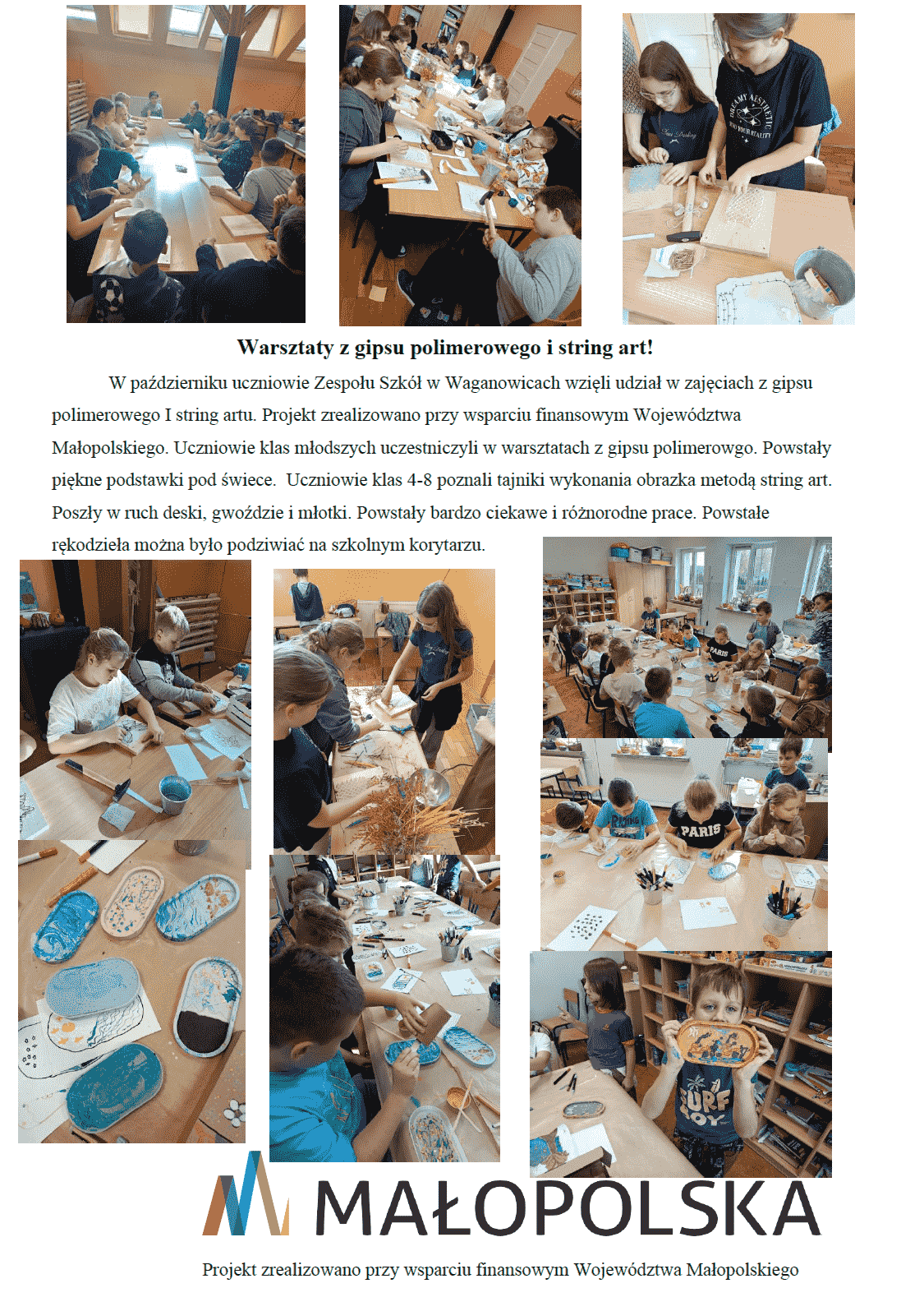 Uczniowie podczas warsztatów z gipsu polimerowego i string art